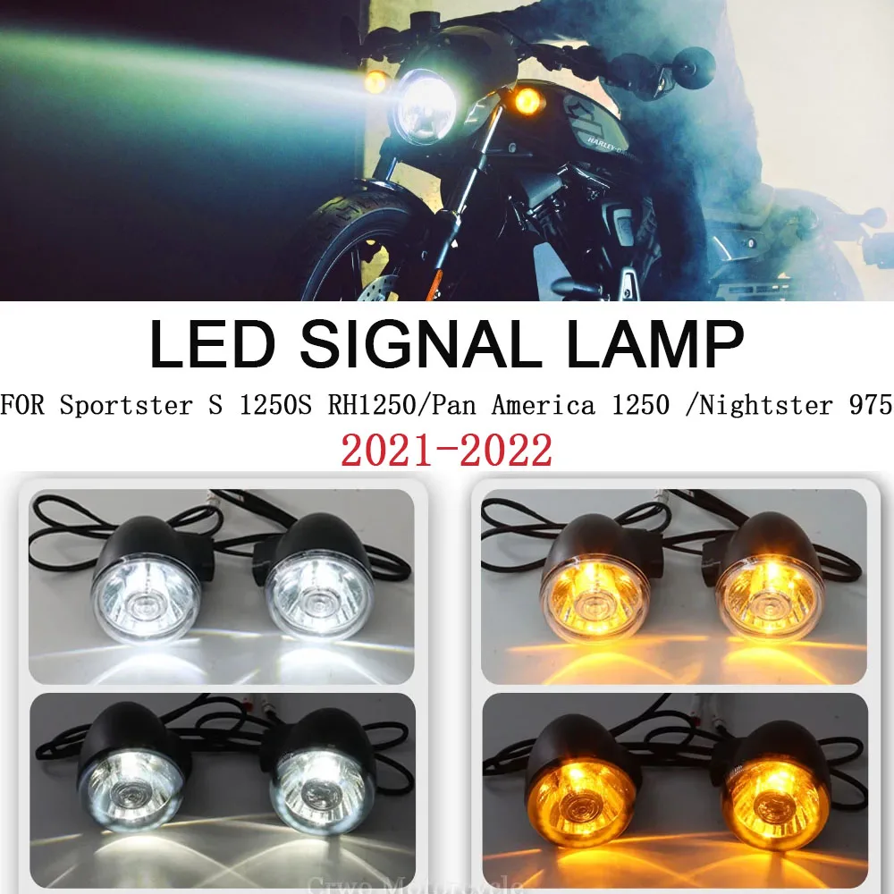 FOR Sportster S 1250S RH1250/Pan America/Nightster 975 2021-2022 Motorcycle Front LED Signal Lamp Left /right Front turn signal
FOR Sportster S 1250S RH1250/Pan America/Nightster 975 2021-2022 Motorcycle Front LED Signal Lamp Left /right Front turn signal