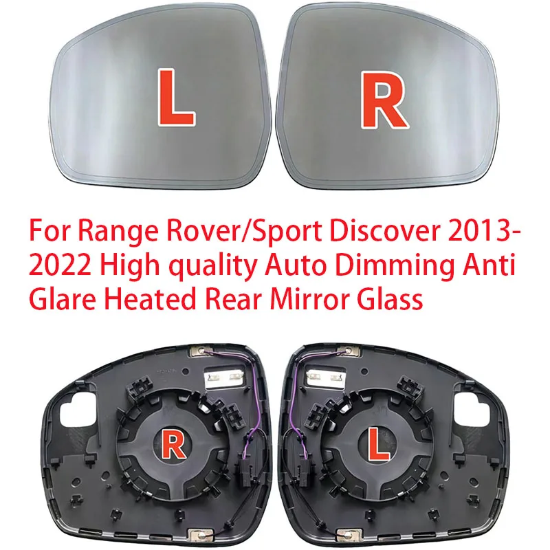 For Range Rover/Sport Discover 2013 2014 2015-2022 High quality Auto Dimming Anti Glare Heated Rear Mirror Glass Left or Right
For Range Rover/Sport Discover 2013 2014 2015-2022 High quality Auto Dimming Anti Glare Heated Rear Mirror Glass Left or Right