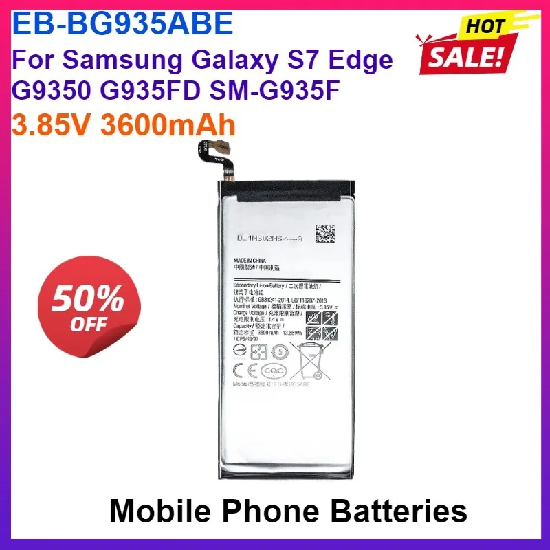 Высококачественный аккумулятор EB-BG935ABE 3,85 В 3600 мАч для Samsung Galaxy S7 Edge (SM-G935F/G9350/G935FD) - сменный аккумулятор
Высококачественный аккумулятор EB-BG935ABE 3,85 В 3600 мАч для Samsung Galaxy S7 Edge (SM-G935F/G9350/G935FD) - сменный аккумулятор