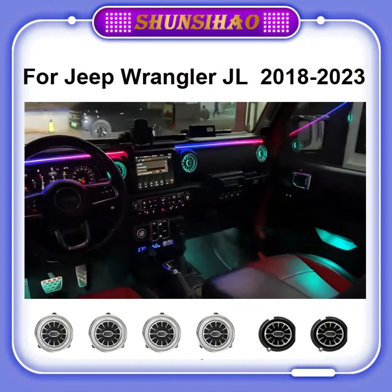 Shunsihao Ambient Light For Jeep Wrangler JL gladiator 2018-2023 Air Vents LED Backlight Atmosphere Lamp Air Outlet Magic 256 
Shunsihao Ambient Light For Jeep Wrangler JL gladiator 2018-2023 Air Vents LED Backlight Atmosphere Lamp Air Outlet Magic 256
