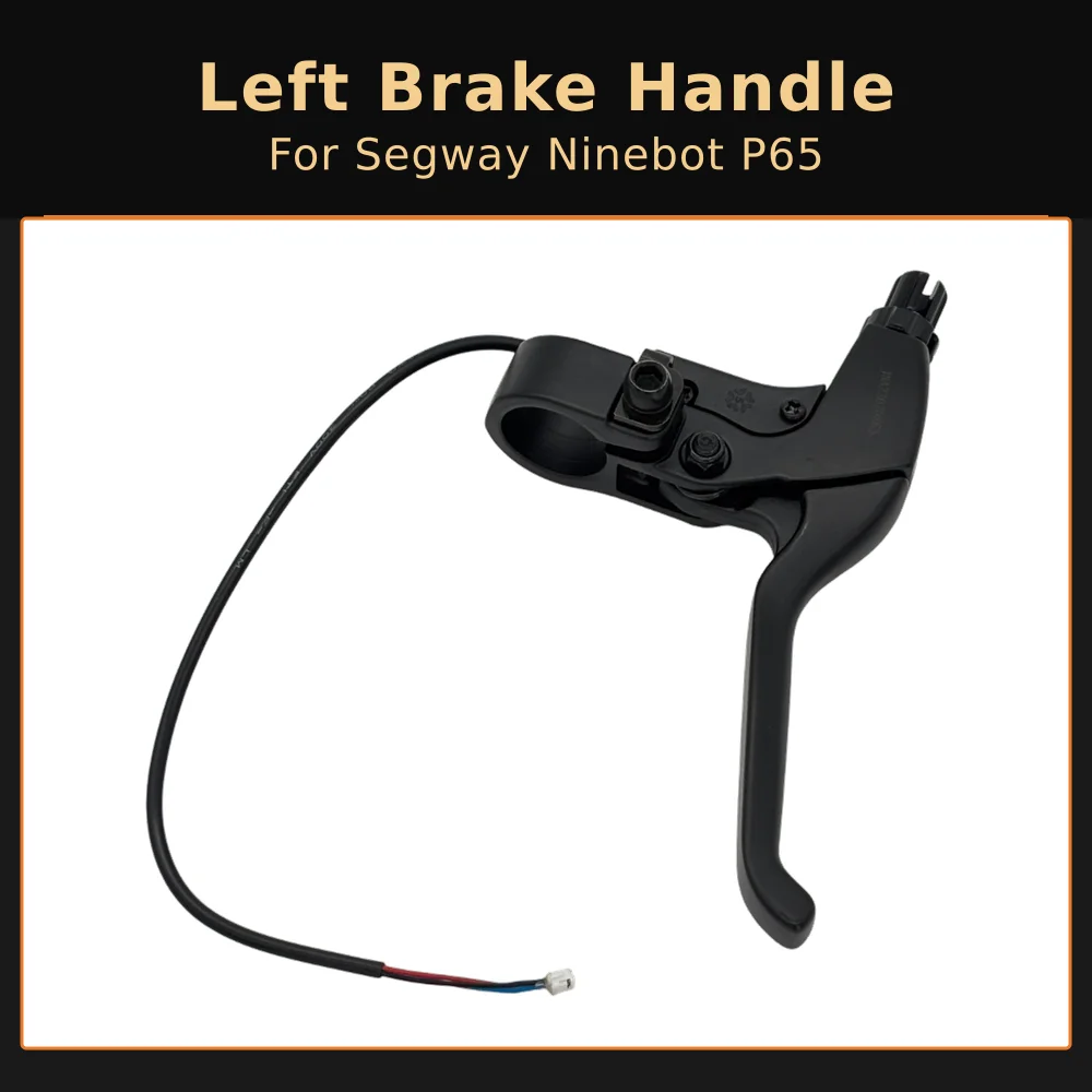 Original Left Brake Handle For Segway Ninebot P65 Electric Scooter Left Brake Lever Braking Device Replacement Part
Original Left Brake Handle For Segway Ninebot P65 Electric Scooter Left Brake Lever Braking Device Replacement Part