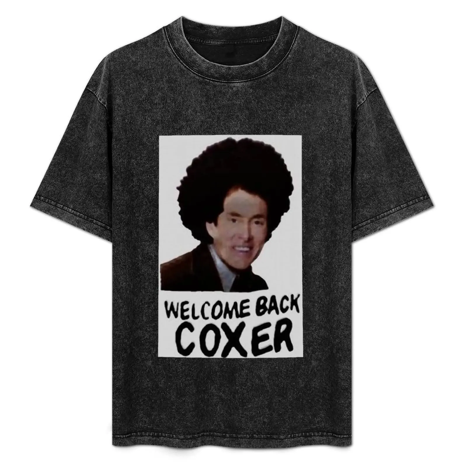 Welcome Back Cox Coxer T-Shirt blanks shirts graphic tees customizeds korean fashion T-shirts for men cotton 
Welcome Back Cox Coxer T-Shirt blanks shirts graphic tees customizeds korean fashion T-shirts for men cotton