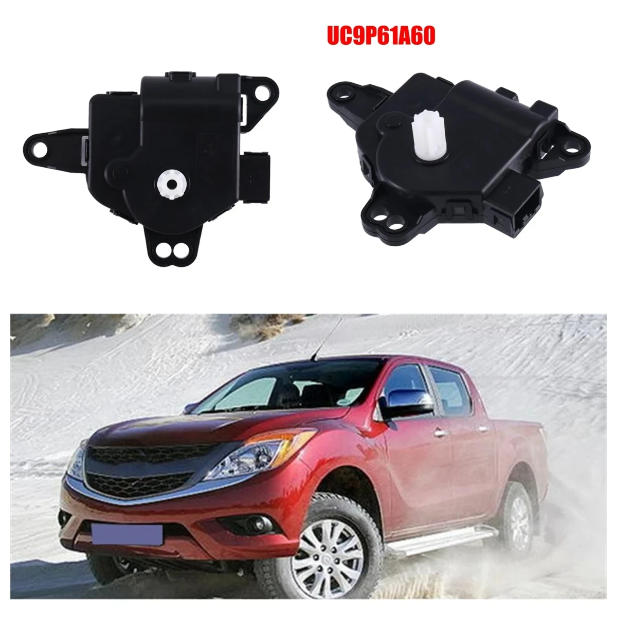 UC9P61A60 Car Heater Temperature AC Blend Door Motor HVAC Actuator for Ford PX Ranger BT50 97159-4R150
UC9P61A60 Car Heater Temperature AC Blend Door Motor HVAC Actuator for Ford PX Ranger BT50 97159-4R150