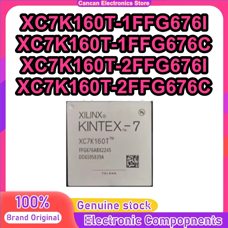 XC7K160T-1FFG676I XC7K160T-1FFG676C XC7K160T-2FFG676I XC7K160T-2FFG676C BGA676 IC Chip 100% New Original in stock
XC7K160T-1FFG676I XC7K160T-1FFG676C XC7K160T-2FFG676I XC7K160T-2FFG676C BGA676 IC Chip 100% New Original in stock