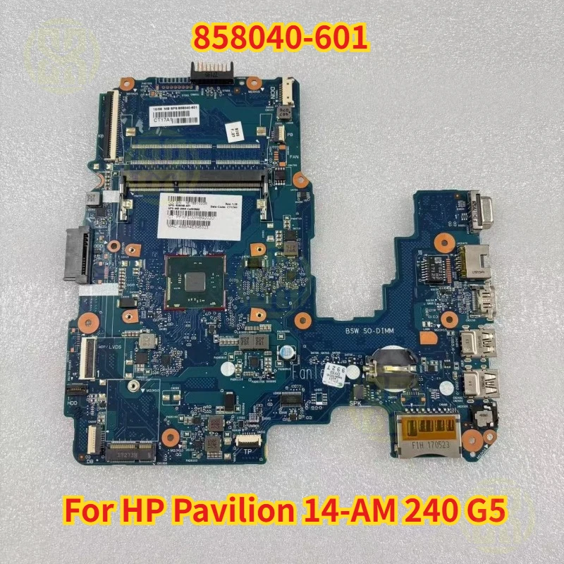858040-601 For HP Pavilion 14-AM 240 G5 Laptop Motherboard N3060 CPU 6050A2823301-MB-A02 Test OK
858040-601 For HP Pavilion 14-AM 240 G5 Laptop Motherboard N3060 CPU 6050A2823301-MB-A02 Test OK
