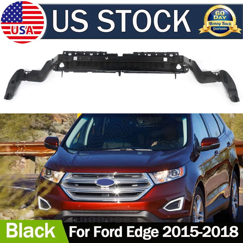 Fit For Ford Edge 2015-2019 Replace Radiator Support | Upper Tie Bar FT4Z16138C
Fit For Ford Edge 2015-2019 Replace Radiator Support | Upper Tie Bar FT4Z16138C