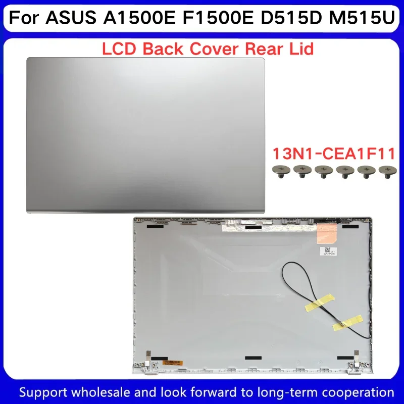 New For ASUS A1500E F1500E D515D M515U A shell 13N1-CEA1F11 LCD Back Cover Rear Lid
New For ASUS A1500E F1500E D515D M515U A shell 13N1-CEA1F11 LCD Back Cover Rear Lid