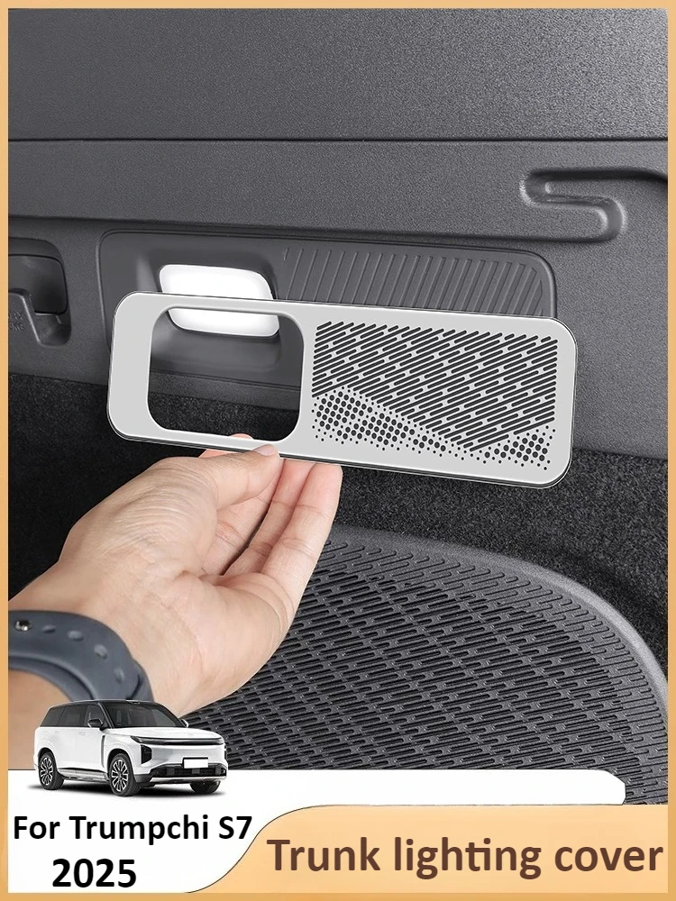 Для Trumpchi GAC S7 2025 2026, освещение багажника автомобиля, рамка лампы, крышка динамика, защита вентиляционного отверстия, аксессуары для интерьера 
Для Trumpchi GAC S7 2025 2026, освещение багажника автомобиля, рамка лампы, крышка динамика, защита вентиляционного отверстия, аксессуары для интерьера