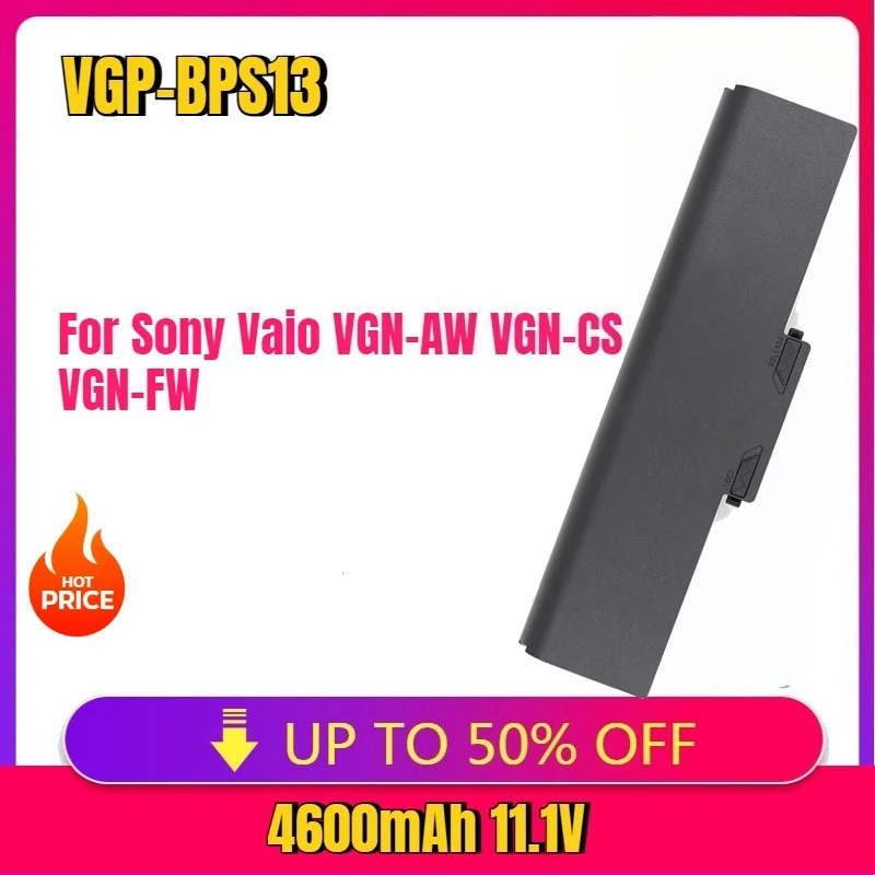New VGP-BPS13 4800mAh 11.1V Laptop Battery for Sony Vaio VGN-AW VGN-CS VGN-FW VGN-NS VGN-NW VGP-BPS13/B VGP-BPS13A/BQ BPS13
New VGP-BPS13 4800mAh 11.1V Laptop Battery for Sony Vaio VGN-AW VGN-CS VGN-FW VGN-NS VGN-NW VGP-BPS13/B VGP-BPS13A/BQ BPS13