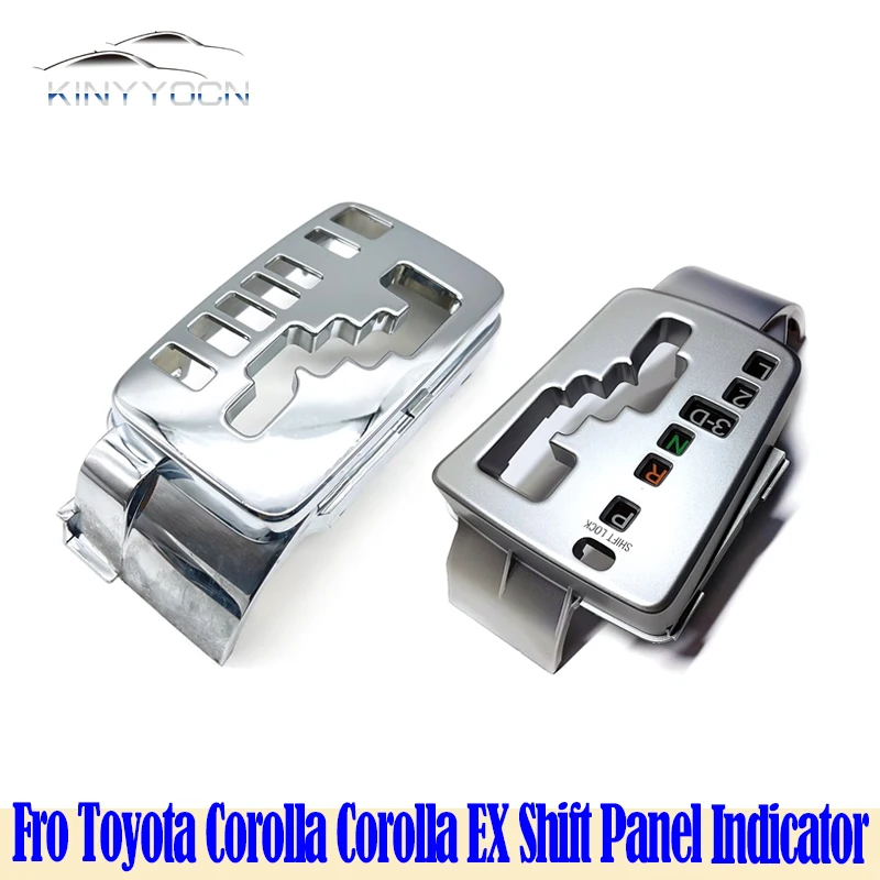 For Toyota Corolla Corolla EX 2004-18 Shift Indicator Shifter Top Cover Automatic Transmission Shifter Selector Shift Plate
For Toyota Corolla Corolla EX 2004-18 Shift Indicator Shifter Top Cover Automatic Transmission Shifter Selector Shift Plate