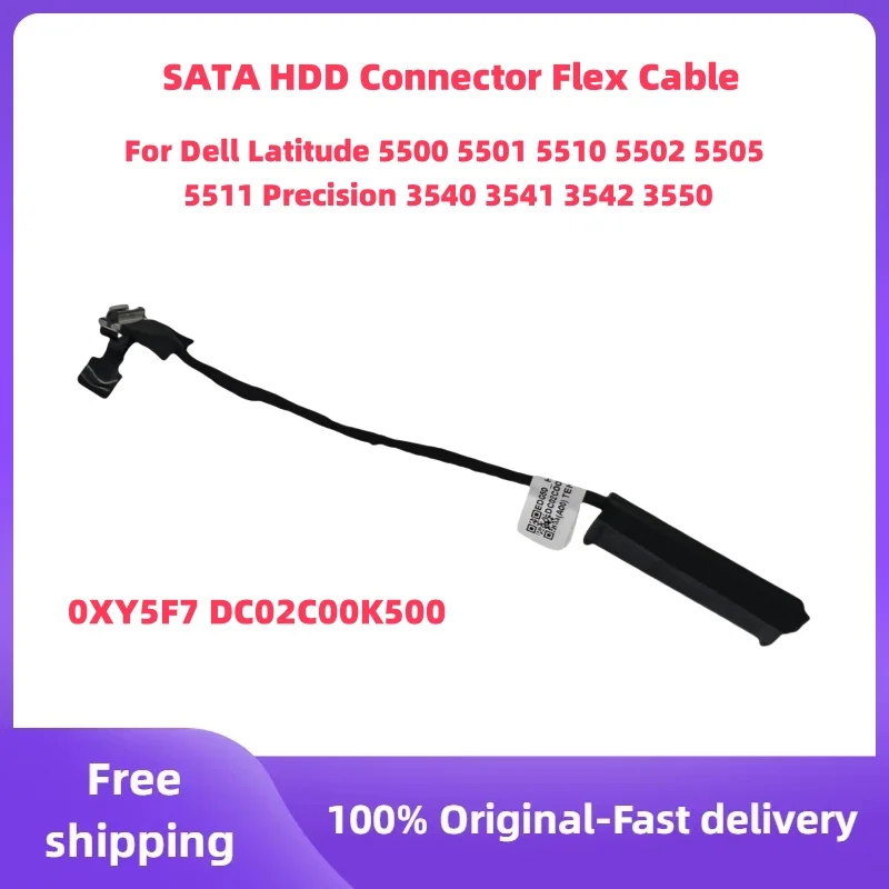 Для Dell Latitude 5500 5501 5510 5511Precision 3540 3541 3550 ноутбука SATA жесткий диск HDD разъем гибкий кабель 0XY5F7 DC02C00K500
Для Dell Latitude 5500 5501 5510 5511Precision 3540 3541 3550 ноутбука SATA жесткий диск HDD разъем гибкий кабель 0XY5F7 DC02C00K500