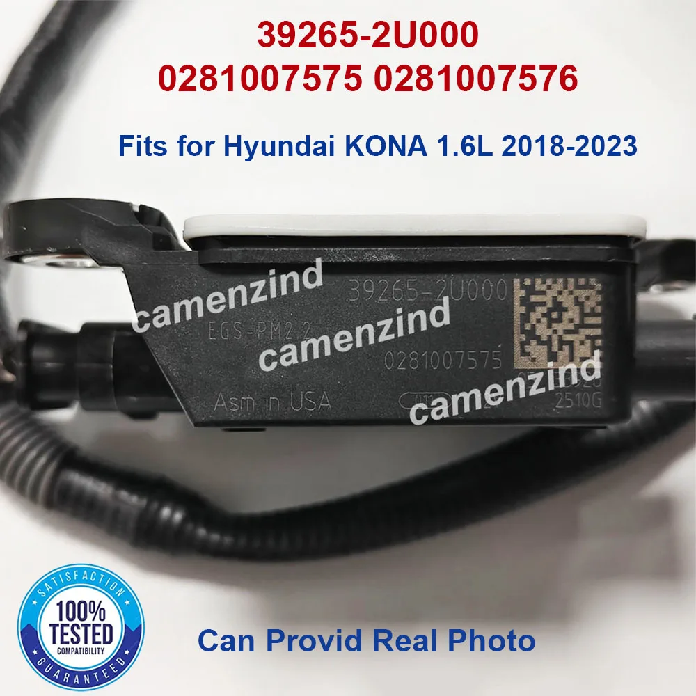 Particle Matter Sensor PM Sensor 39265-2U000 392652U000 0281007575 0281007576 for H-yundai KONA 1.6L 2018-2023 , In Stock
Particle Matter Sensor PM Sensor 39265-2U000 392652U000 0281007575 0281007576 for H-yundai KONA 1.6L 2018-2023 , In Stock