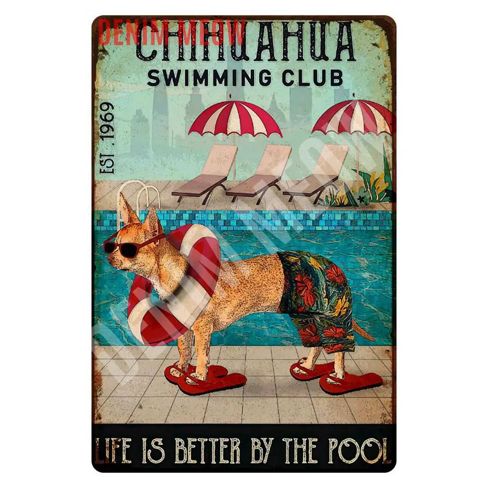 Funny Chihuahua Metal Sign, Vintage Swimming Club Plates, Retro Beach Life, Room Decoration,Club Bar, Home Sweet Poster, WY228
Funny Chihuahua Metal Sign, Vintage Swimming Club Plates, Retro Beach Life, Room Decoration,Club Bar, Home Sweet Poster, WY228