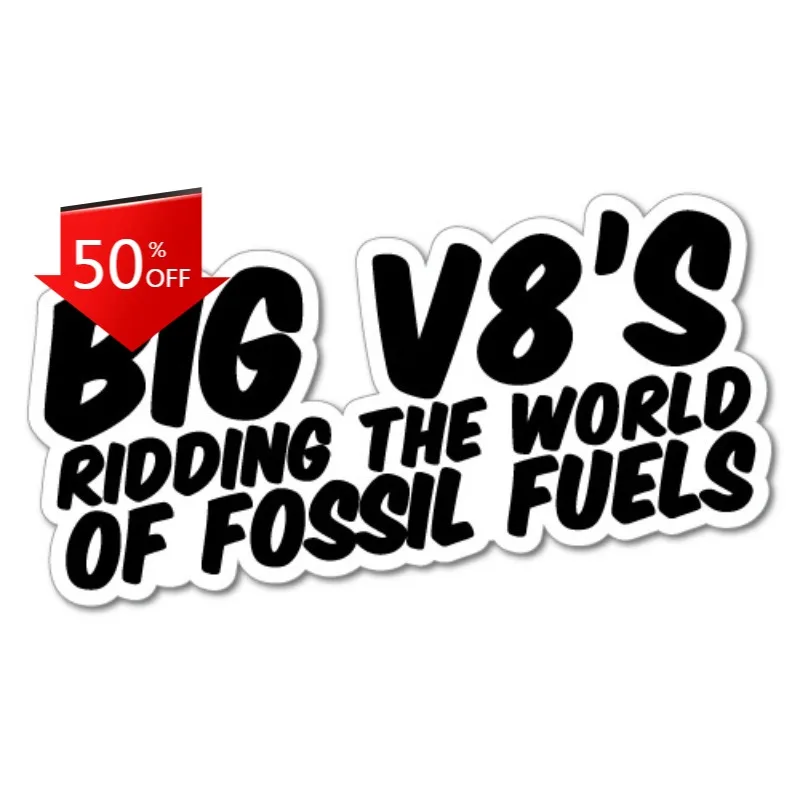 BIG V8 FOSSIL FUELS Sticker Decal 4x4 4WD Funny Decal Waterproof Sunscreen Reflective Car Decal Accessories
BIG V8 FOSSIL FUELS Sticker Decal 4x4 4WD Funny Decal Waterproof Sunscreen Reflective Car Decal Accessories