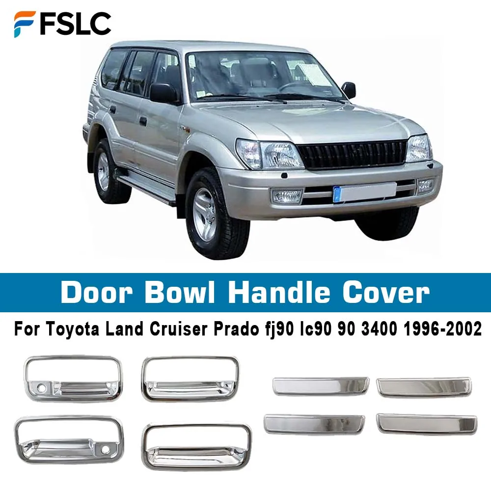 Door Handle Bowl Cover ABS Chrome Car Accessory For Toyota Land Cruiser Prado fj90 lc90 90 3400 1996-2002 Trim Paste Style
Door Handle Bowl Cover ABS Chrome Car Accessory For Toyota Land Cruiser Prado fj90 lc90 90 3400 1996-2002 Trim Paste Style
