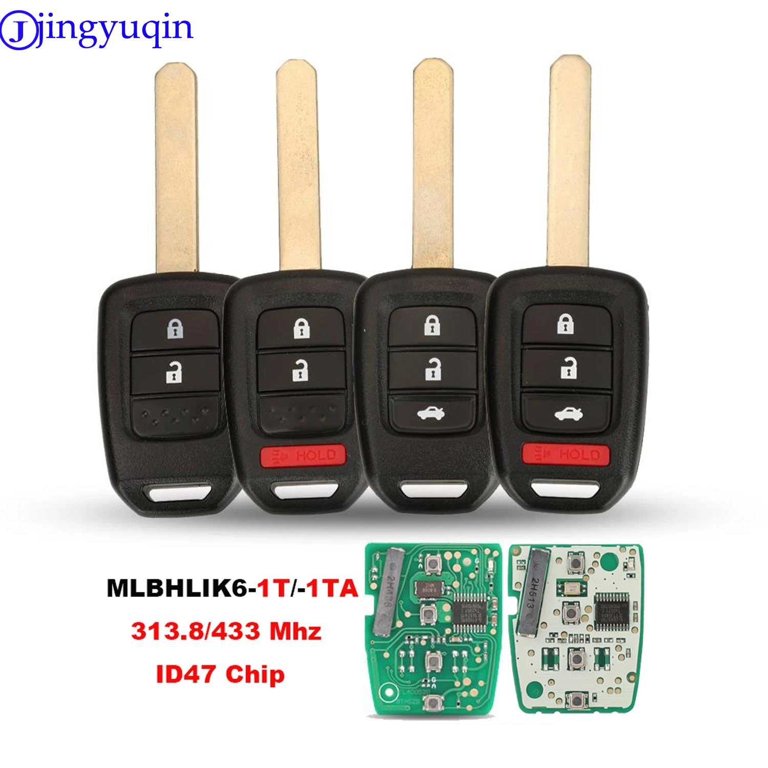 jingyuqin 313.8/433Mhz ID47 Chip Keyless Remote Car Key For Honda Accord 2013 2014 2015 2016 2017 MLBHLIK6-1T/1TA
jingyuqin 313.8/433Mhz ID47 Chip Keyless Remote Car Key For Honda Accord 2013 2014 2015 2016 2017 MLBHLIK6-1T/1TA