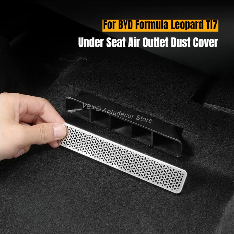 For BYD Formula Leopard Ti7 Under Seat Air Outlet Dust Cover Stainless Steel AC Vent Protective Cover Below Seat Modification
For BYD Formula Leopard Ti7 Under Seat Air Outlet Dust Cover Stainless Steel AC Vent Protective Cover Below Seat Modification
