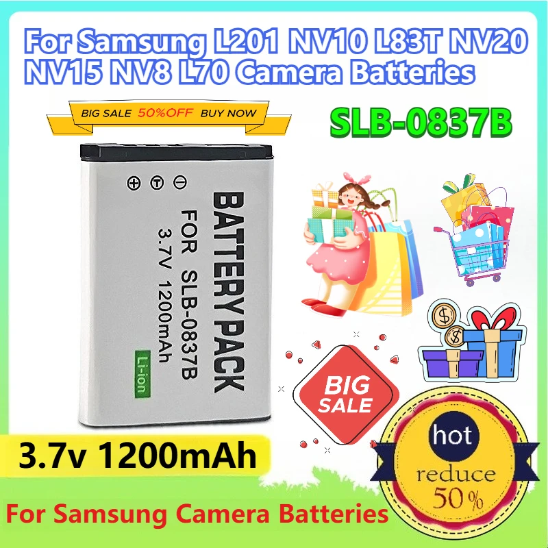 3.7v 1200mAh SLB-0837B for Samsung L201 NV10 L83T NV20 NV15 NV8 L70 Camera Batteries
3.7v 1200mAh SLB-0837B for Samsung L201 NV10 L83T NV20 NV15 NV8 L70 Camera Batteries