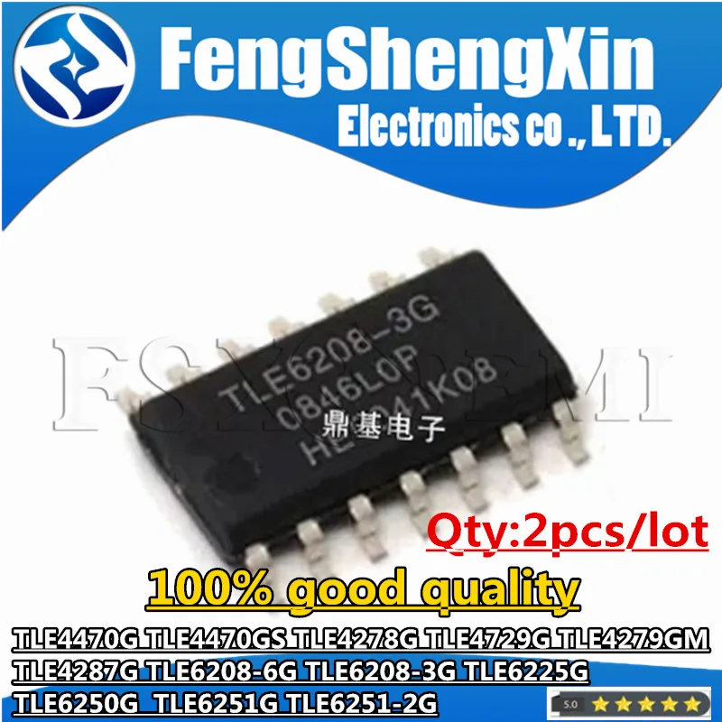 2pcs TLE4470G TLE4470GS TLE4278G TLE4729G TLE4279GM TLE4287G TLE6208-6G TLE6208-3G TLE6225G TLE6250G TLE6251G TLE6251-2G 6250G
2pcs TLE4470G TLE4470GS TLE4278G TLE4729G TLE4279GM TLE4287G TLE6208-6G TLE6208-3G TLE6225G TLE6250G TLE6251G TLE6251-2G 6250G