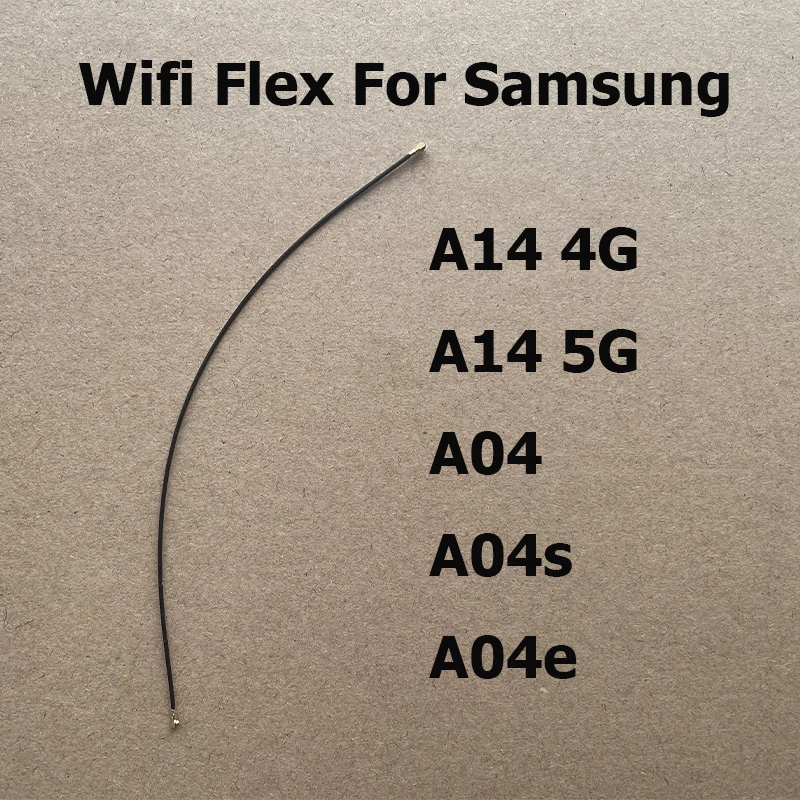 Гибкий кабель сигнальной антенны для Samsung Galaxy A04 A04e A04s A14 4G 5G Wi-Fi, разъем сигнальной платы, гибкая лента, детали
Гибкий кабель сигнальной антенны для Samsung Galaxy A04 A04e A04s A14 4G 5G Wi-Fi, разъем сигнальной платы, гибкая лента, детали