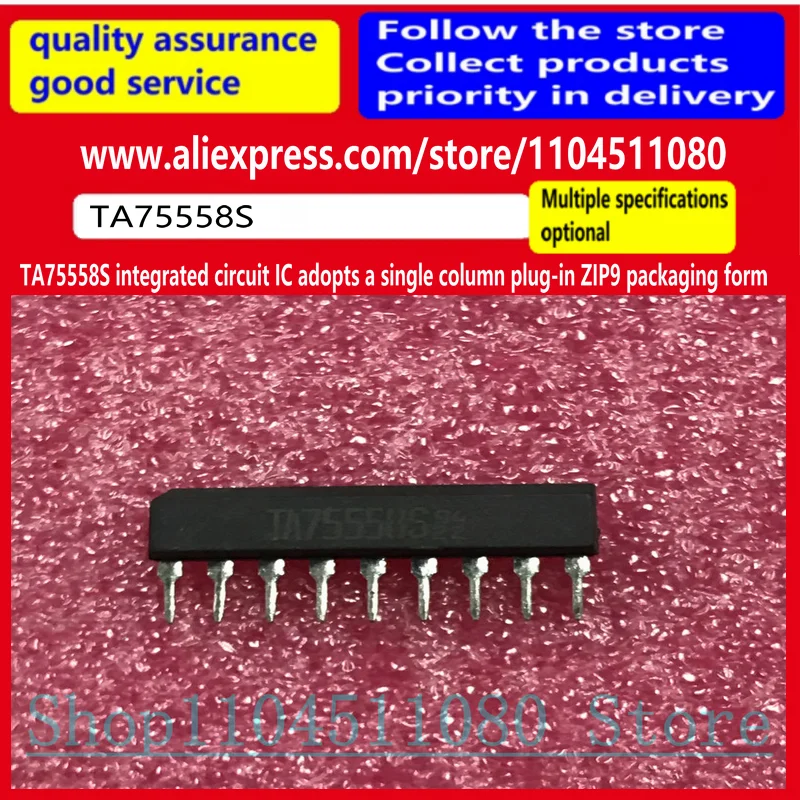 5PCS/TA75558S integrated circuit IC adopts a single column plug-in ZIP9 packaging form TA75558
5PCS/TA75558S integrated circuit IC adopts a single column plug-in ZIP9 packaging form TA75558