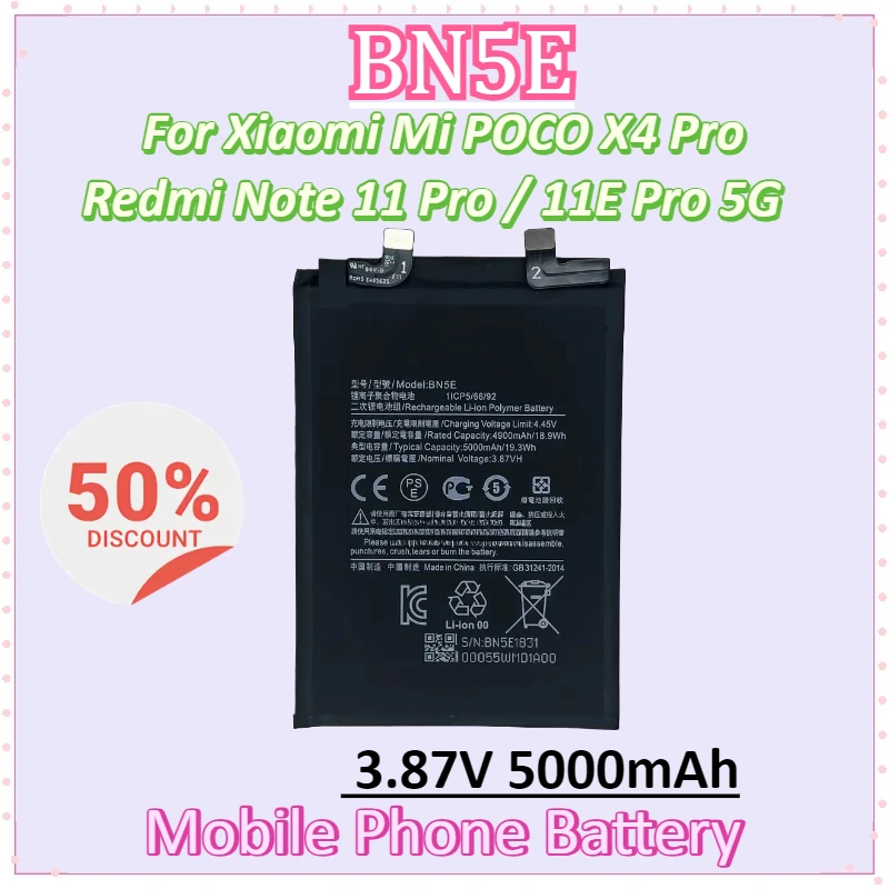 New BN5E 3.87V 5000mAh Mobile Phone Battery for Xiaomi Mi POCO X4 Pro Redmi Note 11 Pro / 11E Pro 5G High Quality Batteries
New BN5E 3.87V 5000mAh Mobile Phone Battery for Xiaomi Mi POCO X4 Pro Redmi Note 11 Pro / 11E Pro 5G High Quality Batteries