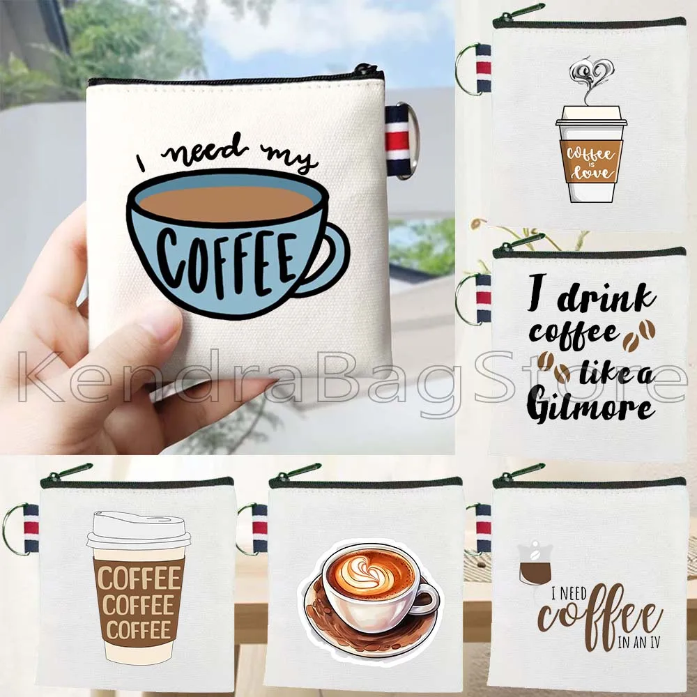 I Need My Coffee Fashion Coffee Lover Funny Gifts Canvas Coin Purse Bag Small Square Key Storage Card Bag Wallet Zipper Pouch
I Need My Coffee Fashion Coffee Lover Funny Gifts Canvas Coin Purse Bag Small Square Key Storage Card Bag Wallet Zipper Pouch