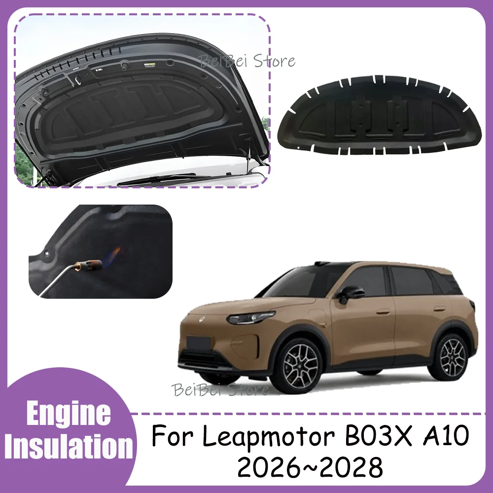 For Leapmotor B03X A10 2026~2028 2027 Car Engine Sound Heat Insulation Cotton Pad Soundproof Mat Cover Interior Accessories
For Leapmotor B03X A10 2026~2028 2027 Car Engine Sound Heat Insulation Cotton Pad Soundproof Mat Cover Interior Accessories