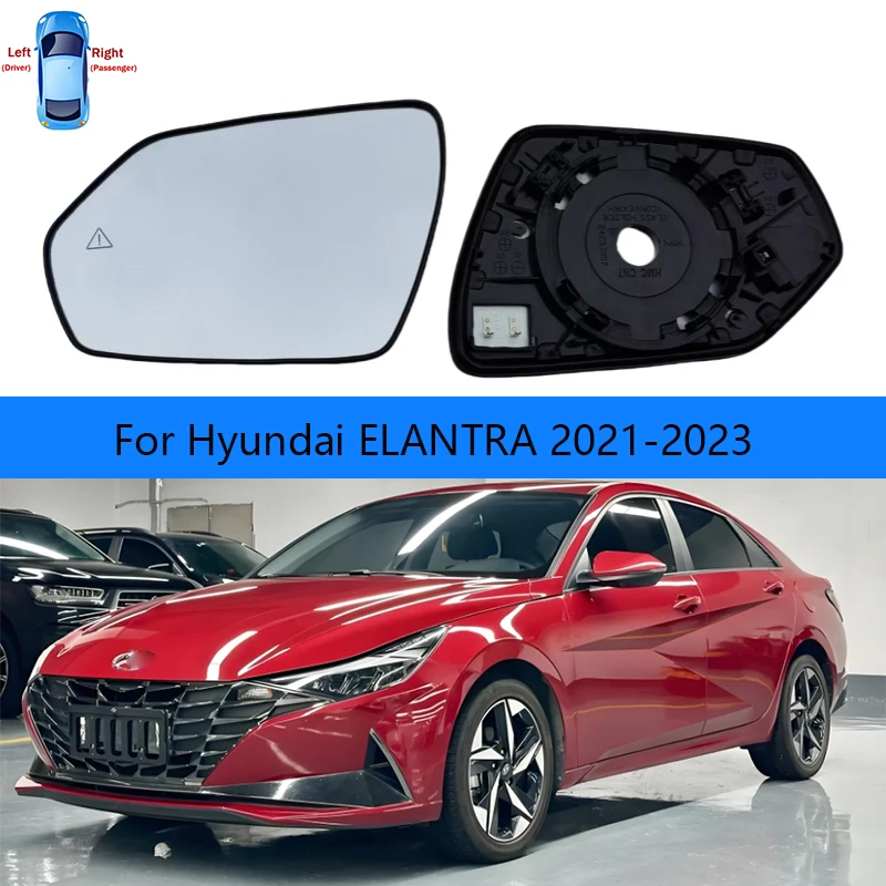 Auto Left and right sides blind spot Heated Mirror Glass Rearview Mirror Glass for Hyundai ELANTRA 2021 2022 2023
Auto Left and right sides blind spot Heated Mirror Glass Rearview Mirror Glass for Hyundai ELANTRA 2021 2022 2023
