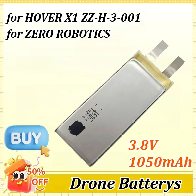3.8V/7.7V 1050mAh for HOVER X1 ZZ-H-3-001 for ZERO ROBOTICS DIY Flying Camera Battery Cell Drone Small Aerial Photography Li-ion
3.8V/7.7V 1050mAh for HOVER X1 ZZ-H-3-001 for ZERO ROBOTICS DIY Flying Camera Battery Cell Drone Small Aerial Photography Li-ion