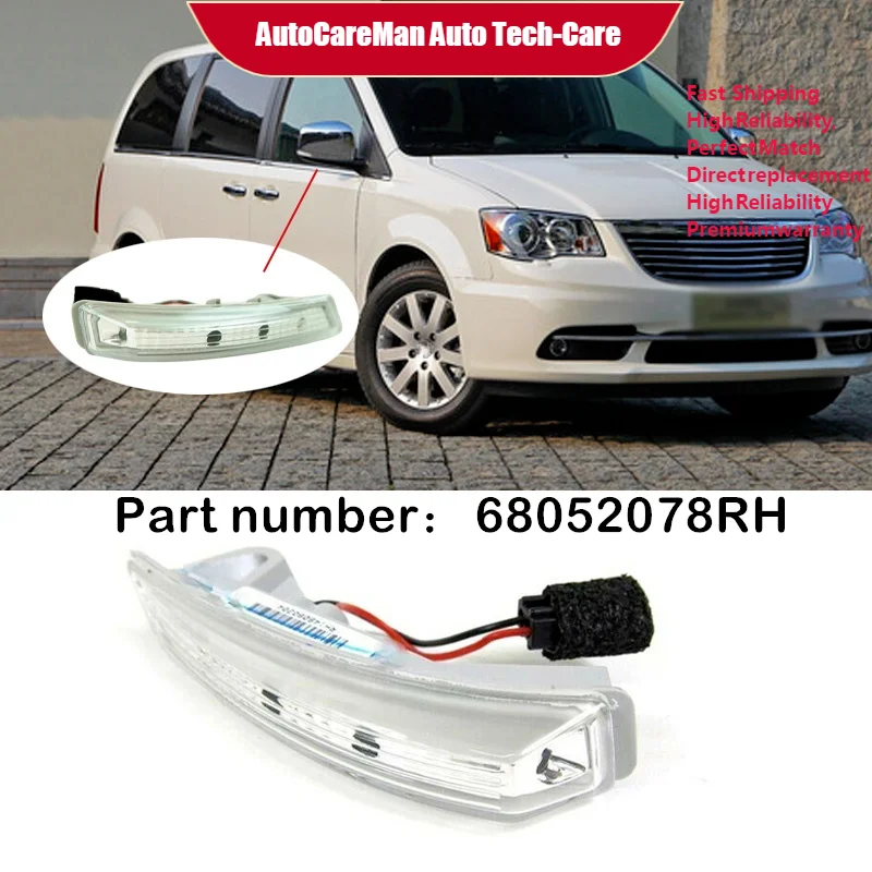 Fit For Grand Caravan Town & Country 10-16 Right Side Mirror LED Turn Signal Light 68052078AC
Fit For Grand Caravan Town & Country 10-16 Right Side Mirror LED Turn Signal Light 68052078AC