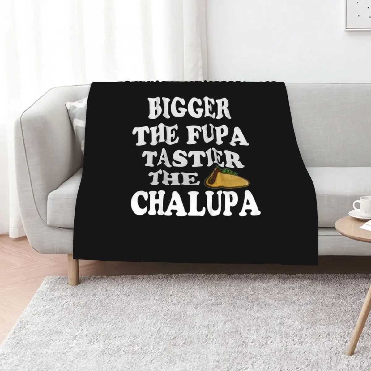 Bigger The Fupa Tastier The Chalupa Throw Blanket Retros Luxury St Furrys Weighted Blankets
Bigger The Fupa Tastier The Chalupa Throw Blanket Retros Luxury St Furrys Weighted Blankets