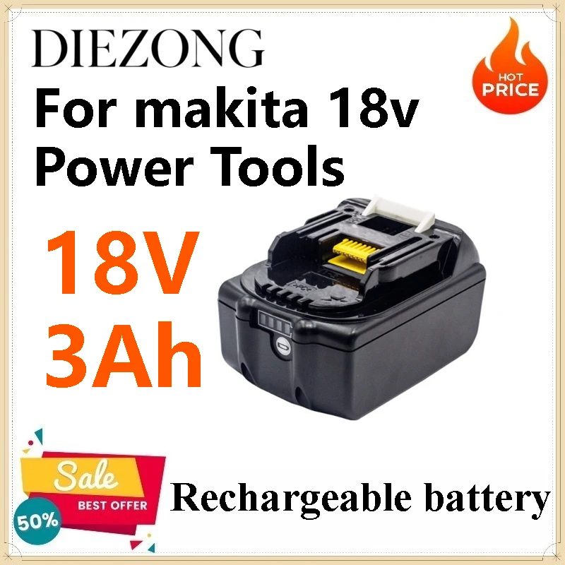 18V 3ah Rechargeable Batteries for Makita 1850 Lithium Battery for Electric Drill
18V 3ah Rechargeable Batteries for Makita 1850 Lithium Battery for Electric Drill