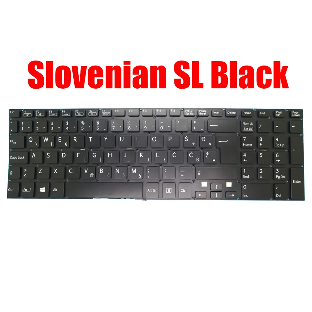 Slovenian SL Laptop Keyboard For SONY SVF152 SVF153 149240691PT AEHK9T001103A 8Z.NAEBQ.006 Black Without Backlit New
Slovenian SL Laptop Keyboard For SONY SVF152 SVF153 149240691PT AEHK9T001103A 8Z.NAEBQ.006 Black Without Backlit New