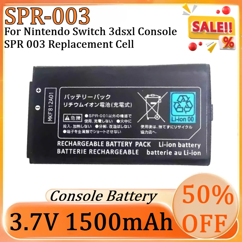 New High-Quality 1500mAh SPR-003 SPR003 3DS XL Console Battery for Nintendo Switch 3dsxl Console SPR 003 Replacement Cell
New High-Quality 1500mAh SPR-003 SPR003 3DS XL Console Battery for Nintendo Switch 3dsxl Console SPR 003 Replacement Cell