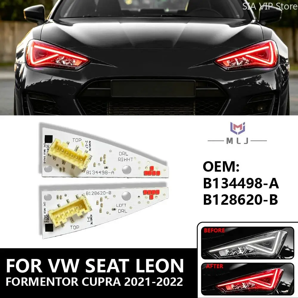 For Seat Leon Formentor Cupra 2021-2022 OE B128620-B B134498-A Highlight Red LED DRL Turn Signal Board Angel Eye Car Accessories
For Seat Leon Formentor Cupra 2021-2022 OE B128620-B B134498-A Highlight Red LED DRL Turn Signal Board Angel Eye Car Accessories