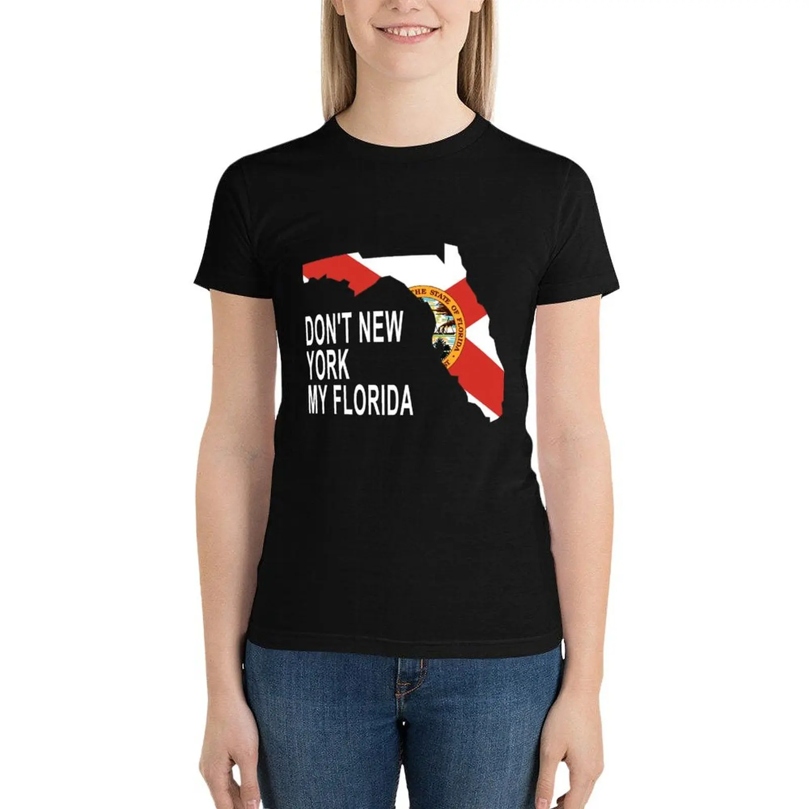 Don't New York My Florida T-Shirt hippie clothes Female clothing shirts graphic tees clothes for woman
Don't New York My Florida T-Shirt hippie clothes Female clothing shirts graphic tees clothes for woman