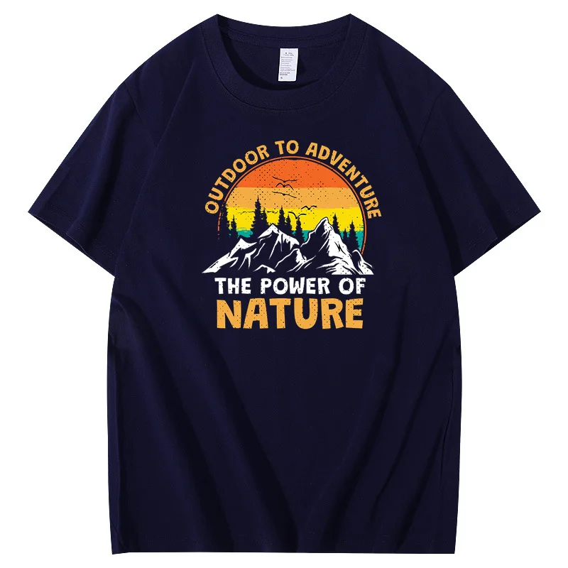 Summer t shirt for men outdoor to adventure, the power of nature retro graphic t shirts style Cotton men's short sleeve t-shirt
Summer t shirt for men outdoor to adventure, the power of nature retro graphic t shirts style Cotton men's short sleeve t-shirt