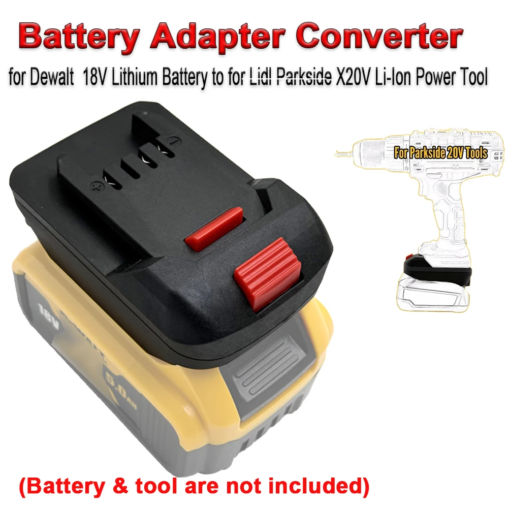 Battery Adapter Converter for Dewalt Li-ion Battery to for Lidl Parkside X20V Power Tool, Easy to Install
Battery Adapter Converter for Dewalt Li-ion Battery to for Lidl Parkside X20V Power Tool, Easy to Install