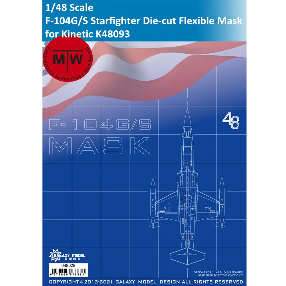 Galaxy D48028 1/48 Scale F-104G/S Starfighter Die-cut Flexible Mask for Kinetic K48093 Aircraft Model
Galaxy D48028 1/48 Scale F-104G/S Starfighter Die-cut Flexible Mask for Kinetic K48093 Aircraft Model