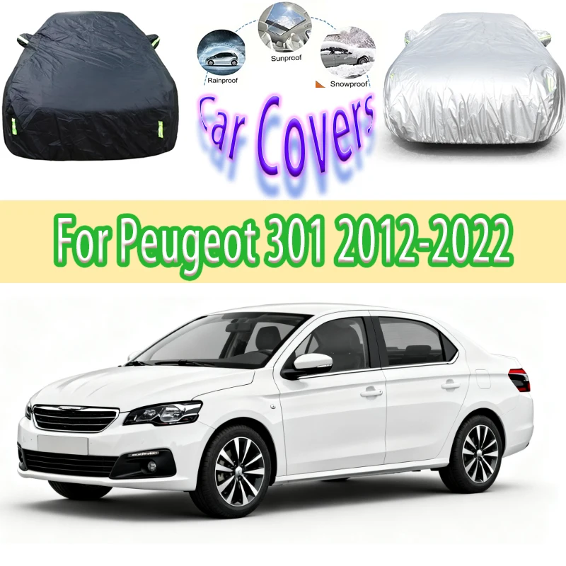 For Peugeot 301 2012-2022 Outdoor Protection Full Car Covers Snow Cover Sunshade Waterproof Dustproof Exterior Car accessories
For Peugeot 301 2012-2022 Outdoor Protection Full Car Covers Snow Cover Sunshade Waterproof Dustproof Exterior Car accessories