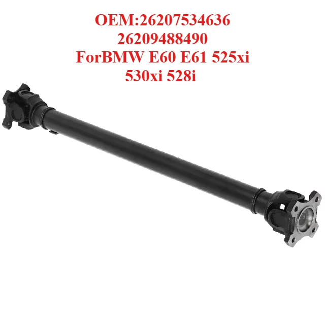 Top Configuration Process Drive Shaft OEM:26207534636 26209488490,forBMW E60 E61 525xi 530xi 528i
Top Configuration Process Drive Shaft OEM:26207534636 26209488490,forBMW E60 E61 525xi 530xi 528i