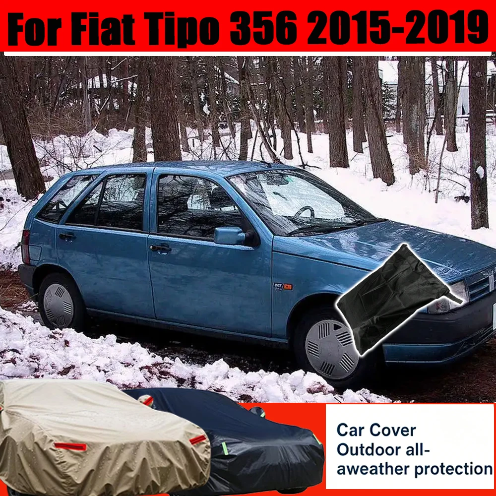 For Fiat Tipo 356 2015-2019 Full Car Cover Outdoor Protection Snow Cover Sunshade Waterproof Dustproof Exterior Car Accessories
For Fiat Tipo 356 2015-2019 Full Car Cover Outdoor Protection Snow Cover Sunshade Waterproof Dustproof Exterior Car Accessories