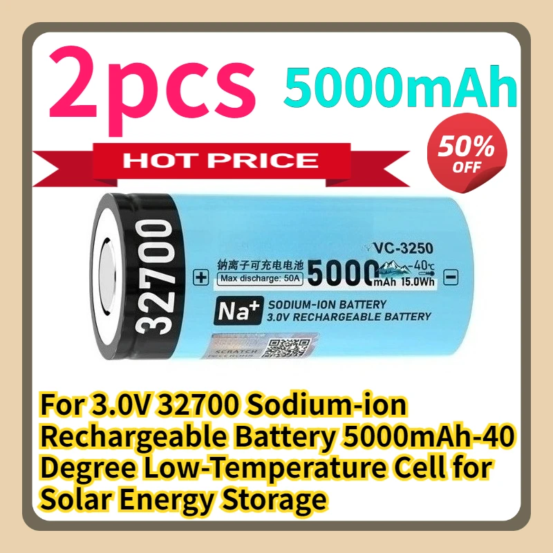 For 3.0V 32700 Sodium-ion Rechargeable Battery 5000mAh-40 Degree Low-Temperature Cell for Solar Energy Storage
For 3.0V 32700 Sodium-ion Rechargeable Battery 5000mAh-40 Degree Low-Temperature Cell for Solar Energy Storage