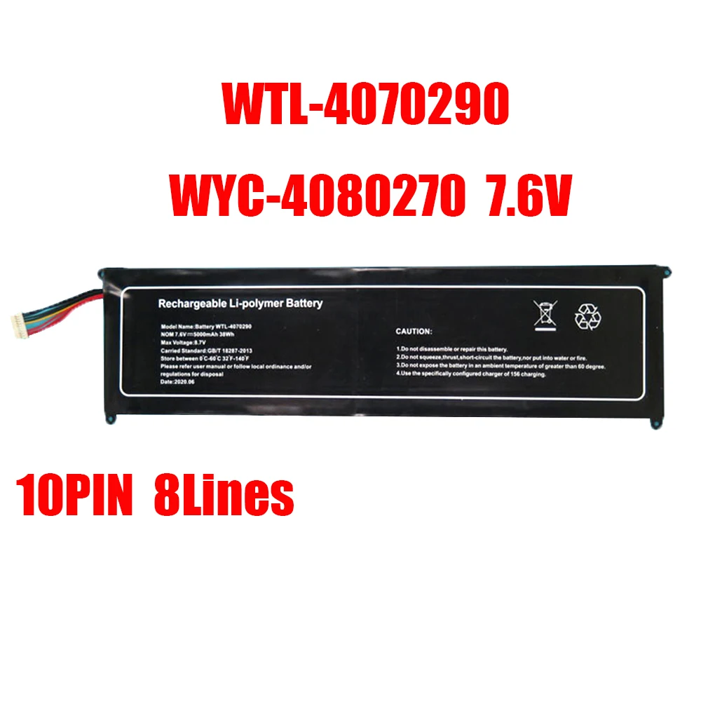 Laptop Battery WTL-4070290P 3.8V 10000mAh 38WH 5PIN 5Lines / WTL-4070290 WYC-4080270 7.6V 5000mAh 38WH 10PIN 8Lines New
Laptop Battery WTL-4070290P 3.8V 10000mAh 38WH 5PIN 5Lines / WTL-4070290 WYC-4080270 7.6V 5000mAh 38WH 10PIN 8Lines New