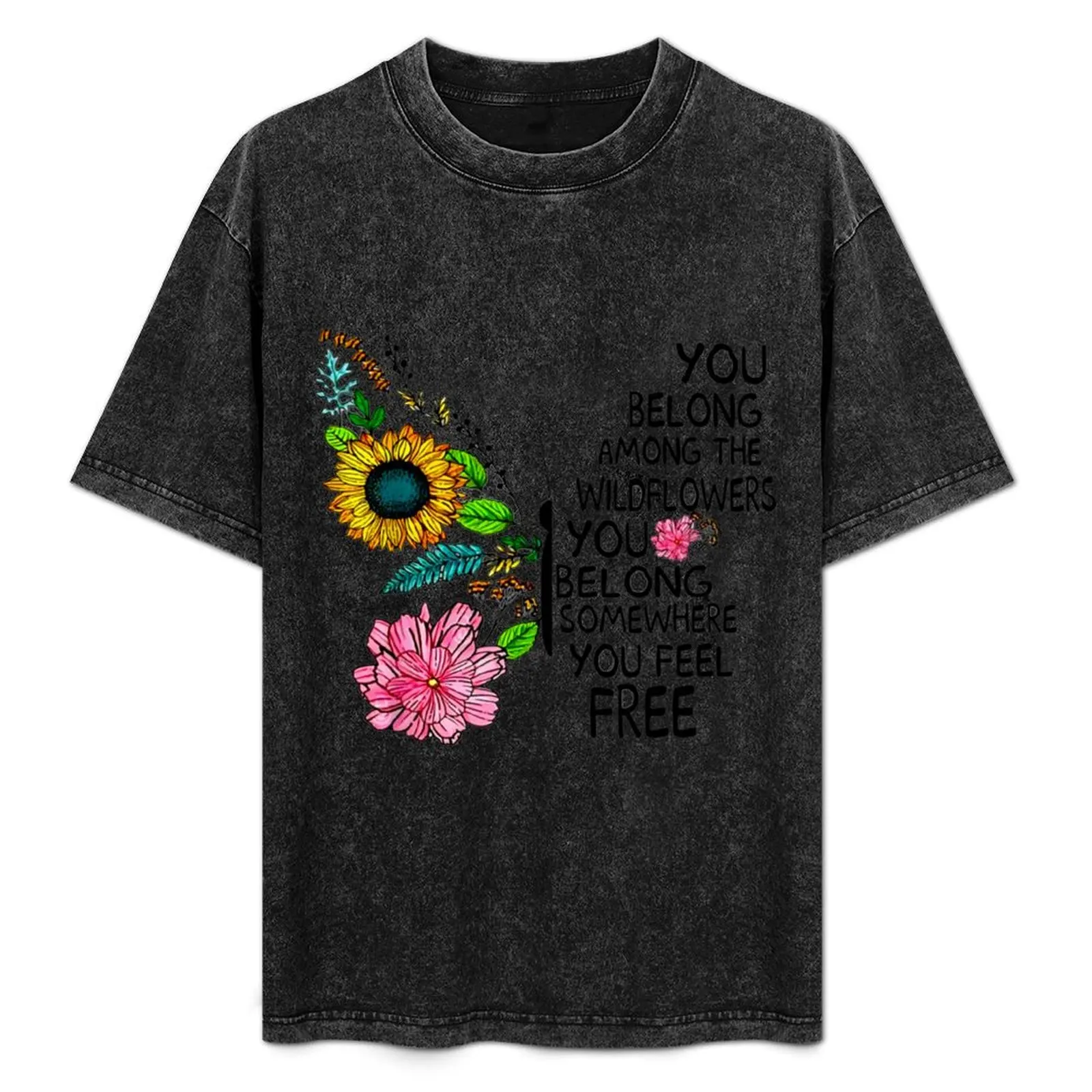 You Belong Among The Wildflowers Butterfly T-Shirt Performance Dry Fit T-Shirt
You Belong Among The Wildflowers Butterfly T-Shirt Performance Dry Fit T-Shirt