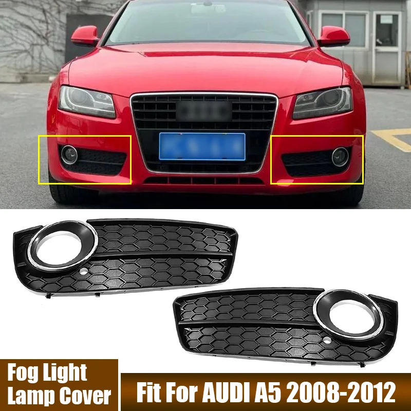 2Pcs Lamp Shell For Audi A5 2008-2012 Left, Right Front Bumper Fog Light Honeycomb Non-porous Lamp Frame 8T0807681, 8T0807682
2Pcs Lamp Shell For Audi A5 2008-2012 Left, Right Front Bumper Fog Light Honeycomb Non-porous Lamp Frame 8T0807681, 8T0807682