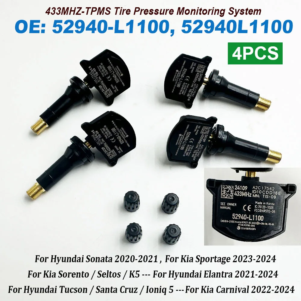 4PCS Tire Pressure Sensor 433MHz TPMS High Quality 52940-L1100 52940L1100 For Kia Optima / K5 For Hyundai Elantra 2020-UP
4PCS Tire Pressure Sensor 433MHz TPMS High Quality 52940-L1100 52940L1100 For Kia Optima / K5 For Hyundai Elantra 2020-UP