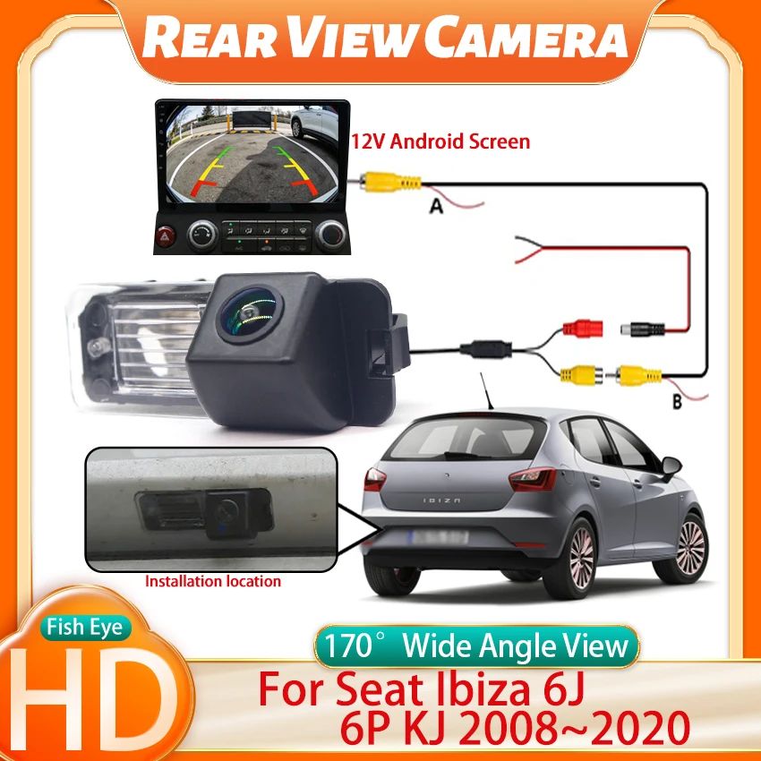 170° FishEye Wide Angle CCD Vehicle Rear View Camera For Seat Ibiza 6J 6P KJ 2008~2020 HD Night Vision 1080X720P Reverse Camera
170° FishEye Wide Angle CCD Vehicle Rear View Camera For Seat Ibiza 6J 6P KJ 2008~2020 HD Night Vision 1080X720P Reverse Camera