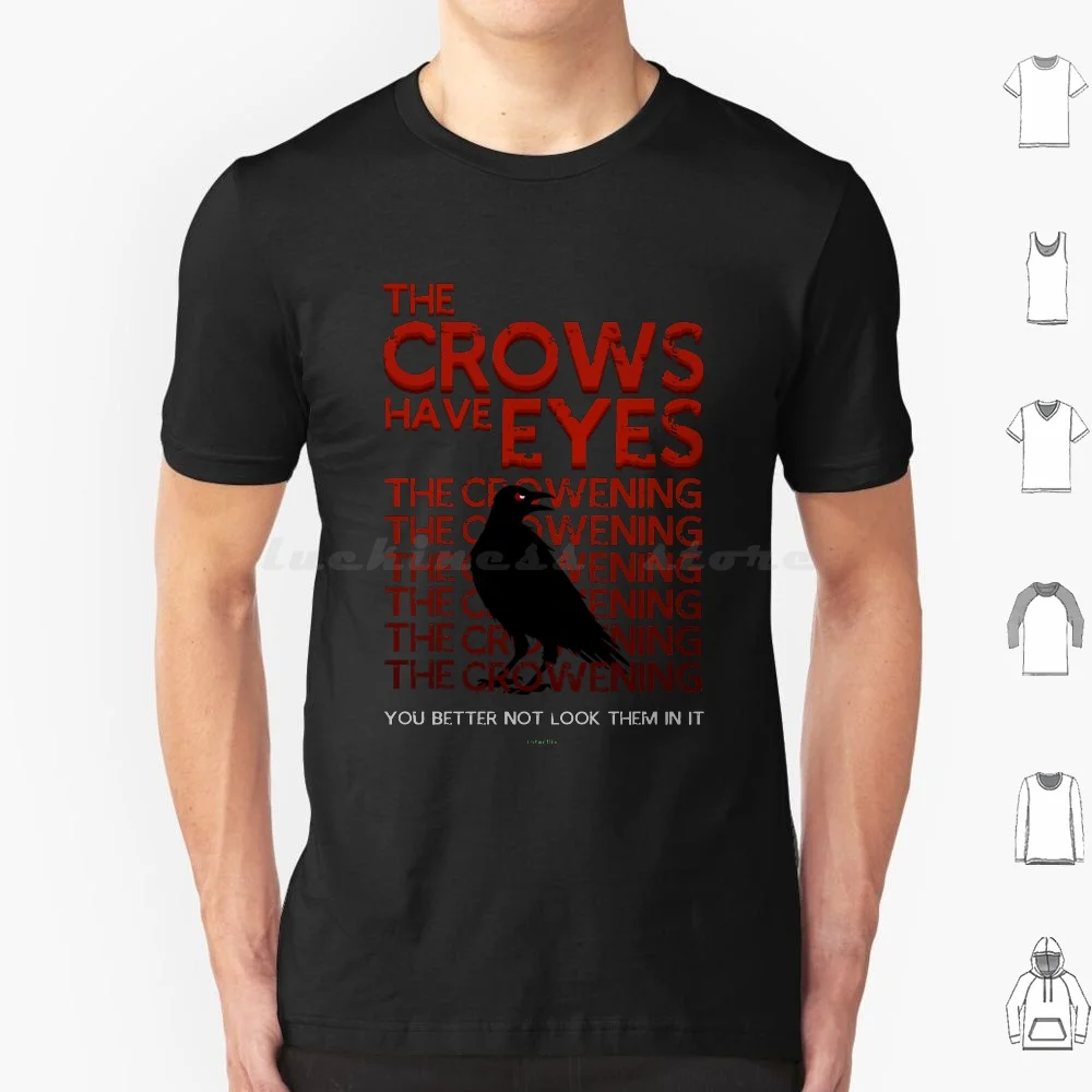 The Crows Have Eyes On Repeat T Shirt Cotton Men Women DIY Print The Crows Have Eyes The Crowening 3 Three Moira Rose Interflix
The Crows Have Eyes On Repeat T Shirt Cotton Men Women DIY Print The Crows Have Eyes The Crowening 3 Three Moira Rose Interflix